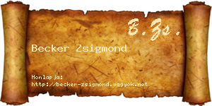 Becker Zsigmond névjegykártya